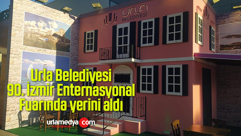 Urla Belediyesi 90. İzmir Enternasyonal Fuarında yerini aldı