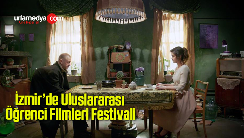İzmir’de Uluslararası Öğrenci Filmleri Festivali