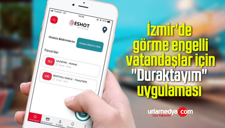 İzmir’de görme engelli vatandaşlar için “Duraktayım” uygulaması
