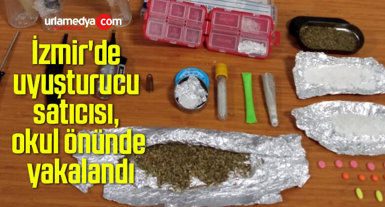 İzmir’de uyuşturucu satıcısı, okul önünde yakalandı