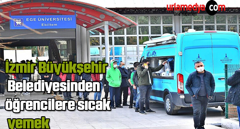 İzmir Büyükşehir Belediyesinden öğrencilere sıcak yemek