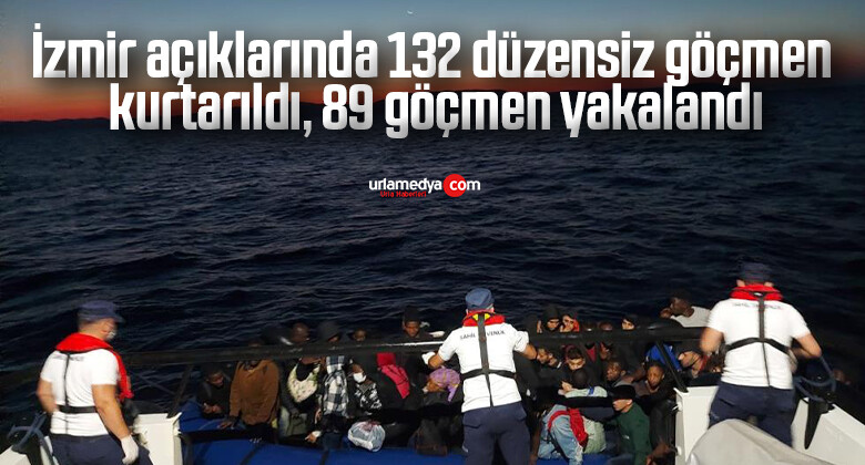 İzmir açıklarında 132 düzensiz göçmen kurtarıldı, 89 göçmen yakalandı