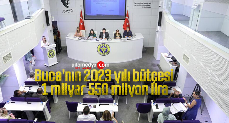 Buca’nın 2023 yılı bütçesi 1 milyar 550 milyon lira