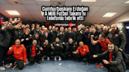Cumhurbaşkanı Erdoğan, A Milli Futbol Takımı’nı telefonla tebrik etti