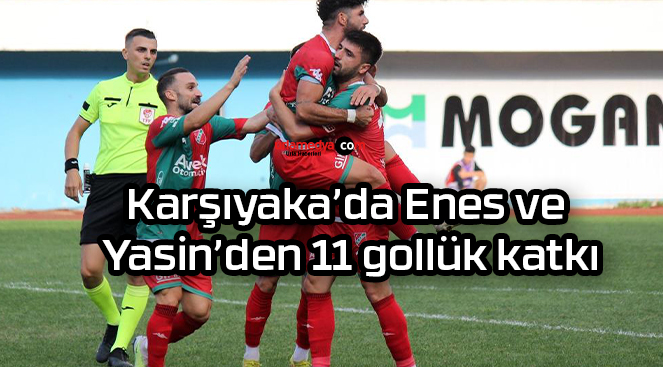Karşıyaka’da Enes ve Yasin’den 11 gollük katkı